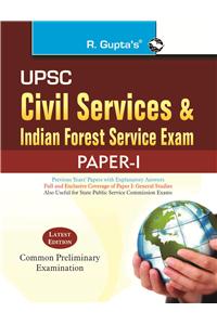 Upsc—Civil Services Exam & Indian Forest Service Exam (Common Prel. Exam—Paper-I)
