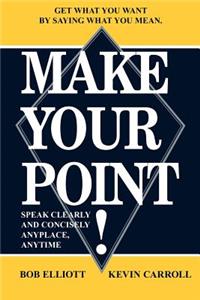 Make Your Point!