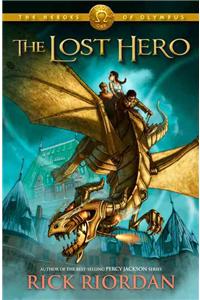 Heroes of Olympus, The, Book One: Lost Hero, The-Heroes of Olympus, The, Book One