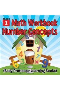 Grade 1 Math Workbook