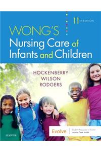 Wong's Nursing Care of Infants and Children