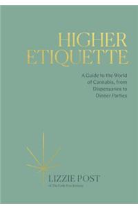 Higher Etiquette