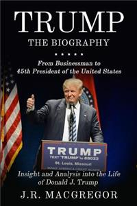 Trump - The Biography