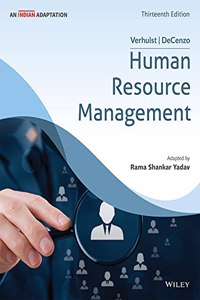 Human Resource Management, 13ed (An Indian Adaptation)