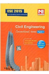 ESE-2015 :  Civil Engineering Conventional Solved Paper I
