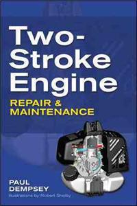 Two-Stroke Engine Repair and Maintenance