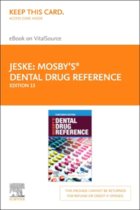 Mosby's Dental Drug Reference - Elsevier eBook on Vitalsource (Retail Access Card)
