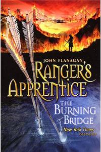 The Burning Bridge (Ranger's Apprentice Book 2)