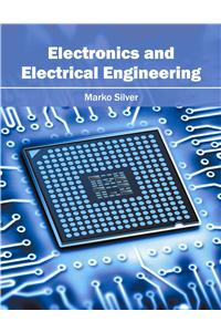 Electronics and Electrical Engineering