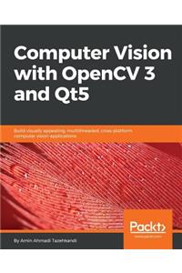 Computer Vision with OpenCV 3 and Qt5