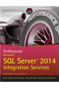 Professional Microsoft Sql Server 2014 Integration Services