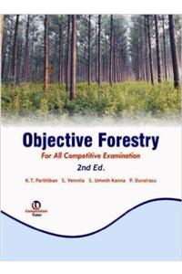 Objective Forestry for all Competitive Examination, 2nd edition