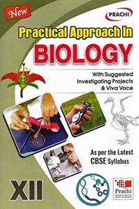 Practical Approach In Biology Class-XII