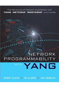 Network Programmability with Yang