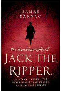 The Autobiography of Jack the Ripper