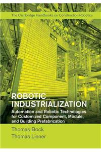 Robotic Industrialization