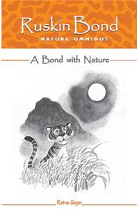Bond with Nature