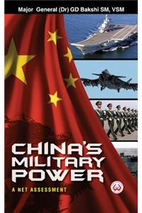 China's Military Power: A Net Assessment