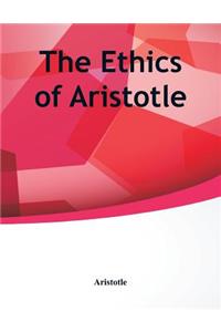 Ethics of Aristotle
