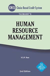 Taxmann's Human Resource Management (CBCS) (2nd Edition August 2020-As per revised syllabus w.e.f Academic Session 2019-20)