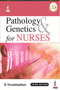 Pathology & Genetics for Nurses