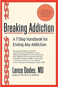 Breaking Addiction