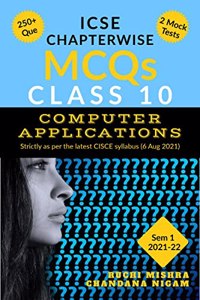 ICSE CHAPTERWISE MCQs: CLASS 10 COMPUTER APPLICATION