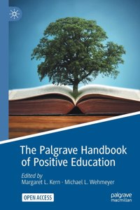 Palgrave Handbook of Positive Education