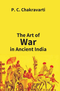 Tha Art Of War In Ancient India
