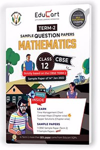 Educart Mathematics CBSE Term 2 Class 12 Sample Papers (Exclusively for 07th June 2022 Exam)
