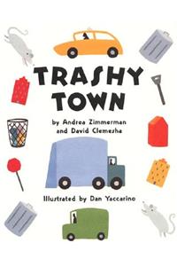 Trashy Town