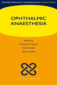 Ophthalmic Anaesthesia