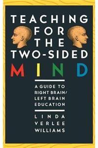 Teaching for the Two-Sided Mind