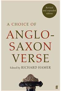 A Choice of Anglo-Saxon Verse