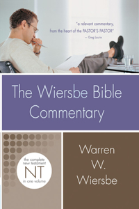 Wiersbe Bible Commentary: New Testament