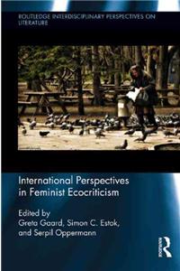 International Perspectives in Feminist Ecocriticism