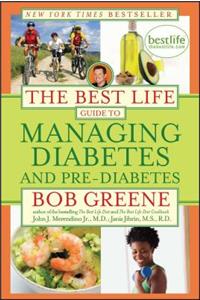 Best Life Guide to Managing Diabetes and Pre-Diabetes