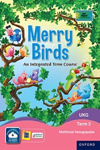 Merry Birds-An Integrated Term Course for UKG Term 3