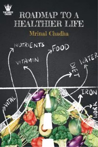 Roadmap to a Healthier Life