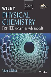 Wiley's Physical Chemistry for JEE (Main & Advanced), 2024