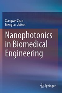 Nanophotonics in Biomedical Engineering