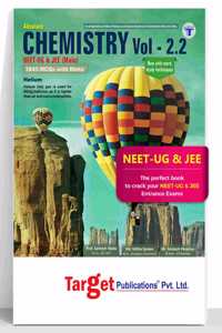Neet & Jee Chemistry Book Vol 2.2 For Medical & Engineering Entrance Exam | Nta Neet Ug / Jee Mains Absolute Books | Chapterwise Mcqs, Practice Topic Tests | Preparation For Neet, Aipmt, Aiims & Jee