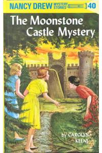 Nancy Drew 40: the Moonstone Castle Mystery