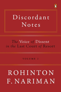 Discordant Notes, Volume 2: The Voice of Dissent in the Last Court of Last Resort