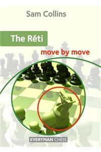 Réti - Move by Move