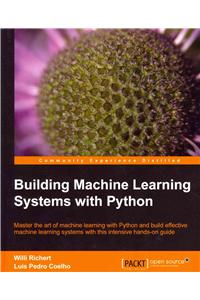 Building Machine Learning Systems with Python