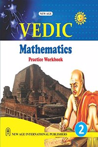 Vedic Mathematics Practice Workbook For Class-2