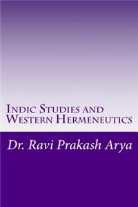 Indic Studies and Western Hermeneutics