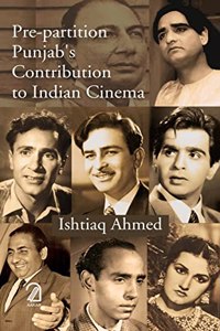 Pre-Partition Punjab's Contribution to Indian Cinema