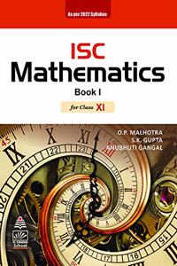 ISC Mathematics - Book I(for Class-XI)